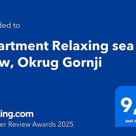 Apartment Relaxing Sea View, Okrug Gornji Zewnętrze zdjęcie